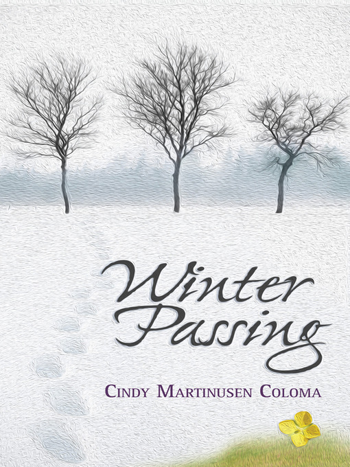 Title details for Winter Passing by Cindy M. Coloma - Available